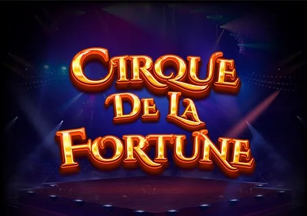 Cirque De La Fortune