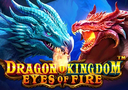 Dragon Kingdom Eyes Of Fire